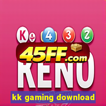 kk gaming download